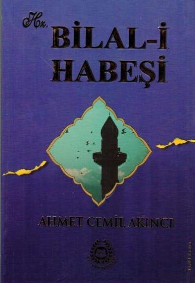 Hz. Bilal-i Habeşi