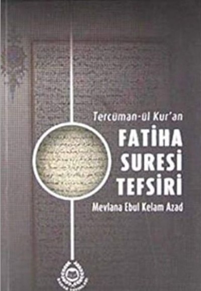 Tercüman-ül Kur'an Fatiha Suresi Tefsiri