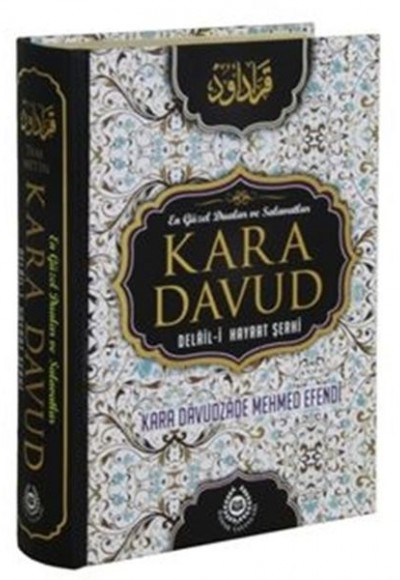 Kara Davud - Delail-i Hayrat Şerhi (Şamua)