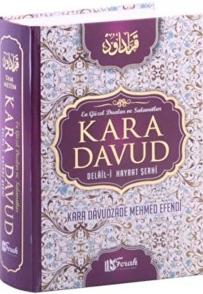 Kara Davud Delail-i Hayrat Şerhi (2. Hamur)
