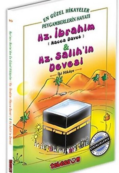 Hz. İbrahim & Hz. Salih’in Devesi