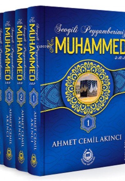Sevgili Peygamberimiz Hz. Muhammed (s.a.v.) - 4 Kitap (Ciltli)