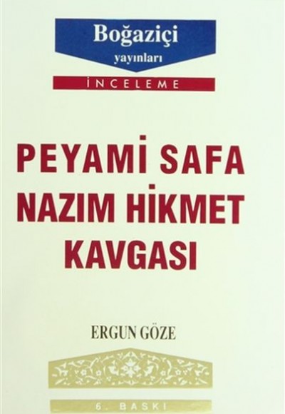 Peyami Safa-Nazım Hikmet Kavgası