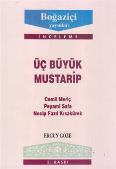 Üç Büyük Mustarip