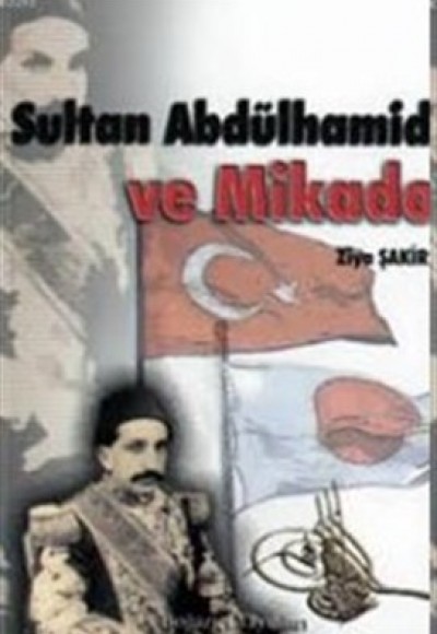 Sultan Abdülhamid Ve Mikado