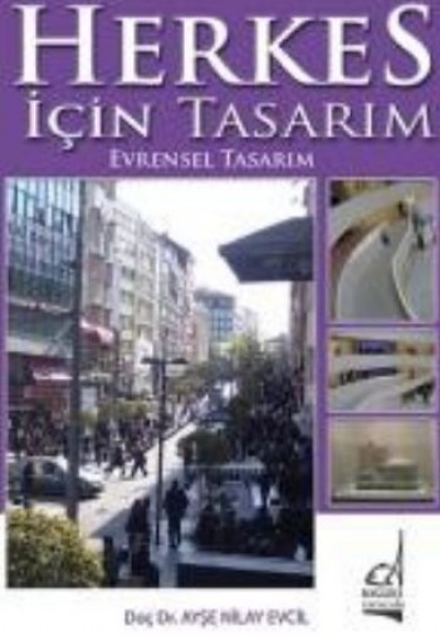 Herkes İçin Tasarım  Evrensel Tasarım