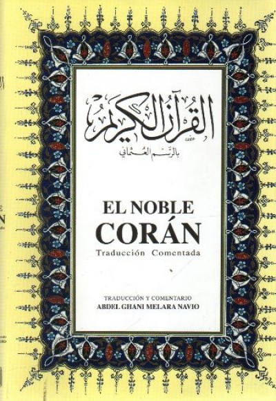 El Noble Co'ran (Büyük Boy) (Arapça-İspanyolca K. K. ve Meali)