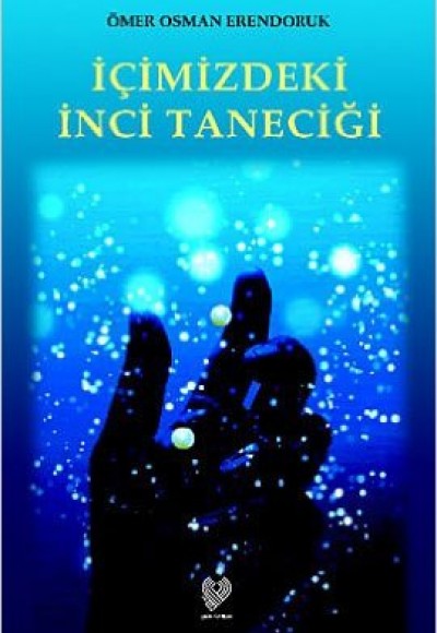 İçimizdeki İnci Taneciği