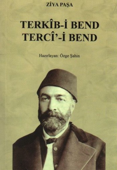 Terkib-i Bend / Terci-i Bend