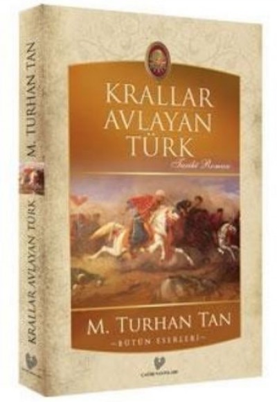 Krallar Avlayan Türk