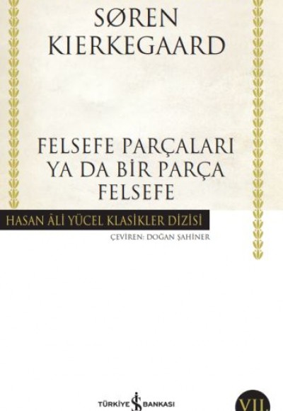 Felsefe Parçaları Ya Da Bir Parça Felsefe - Hasan Ali Yücel Klasikleri