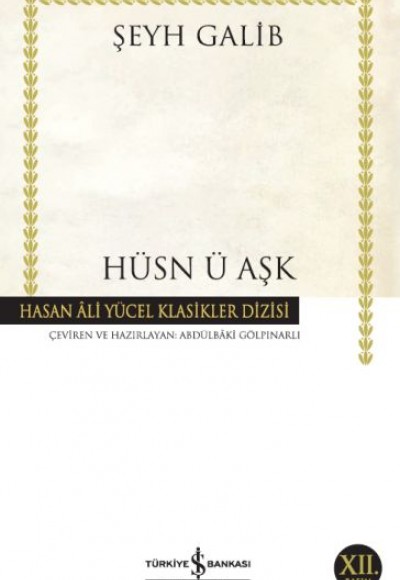 Hüsn ü Aşk - Hasan Ali Yücel Klasikleri