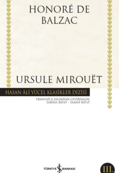 Ursule Mirouet - Hasan Ali Yücel Klasikleri