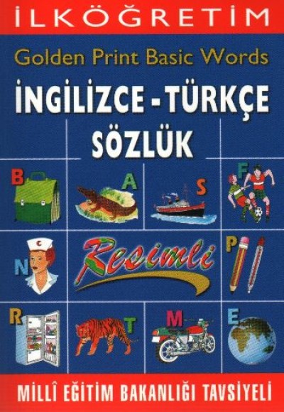 İlköğretim Golden Print Basic Words İngilizce-Türkçe Sözlük
