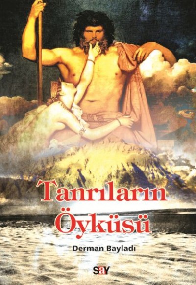 Tanrıların Öyküsü