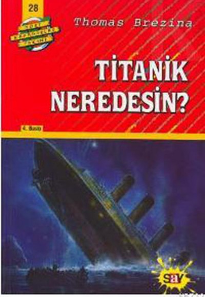 Titanik Neredesin?