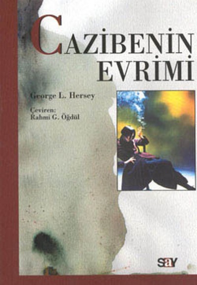 Cazibenin Evrimi