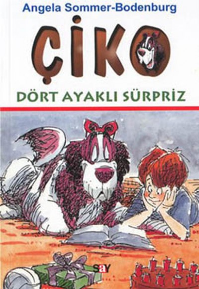 Çiko-Dört Ayaklı Sürpriz