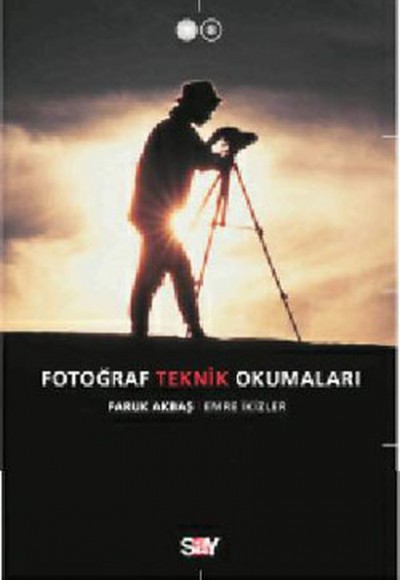 Fotoğraf Teknik Okumaları