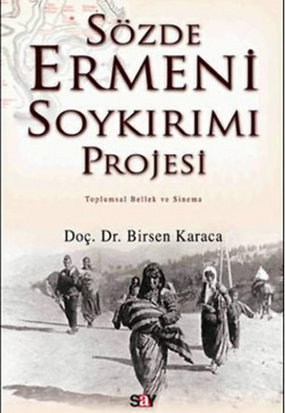 Sözde Ermeni Soykırım Projesi