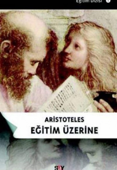 Aristoteles Eğitim Üzerine