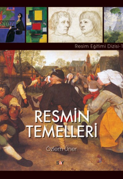 Resmin Temelleri