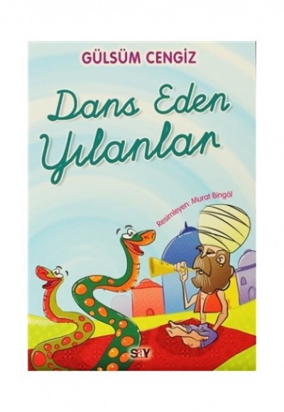 Dans Eden Yılanlar