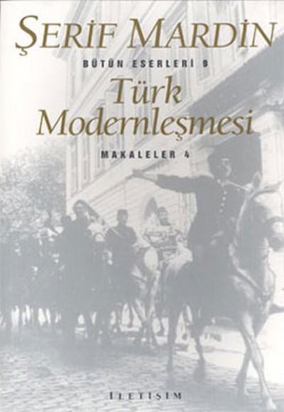 Türk Modernleşmesi: Makaleler 4