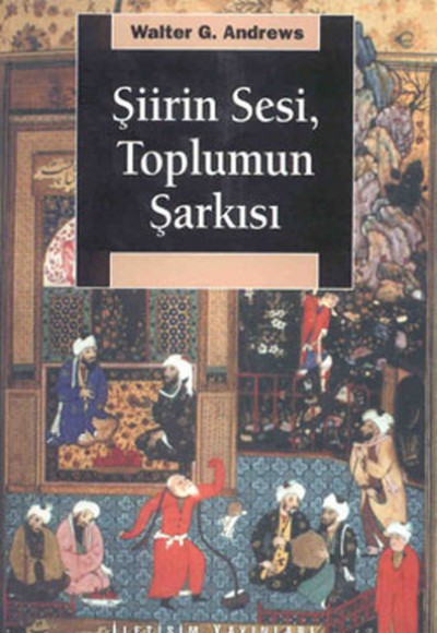 Şiirin Sesi, Toplumun Şarkısı