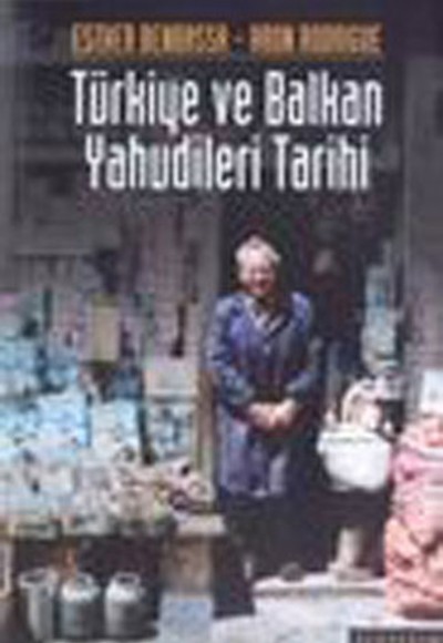 Türkiye ve Balkan Yahudileri Tarihi