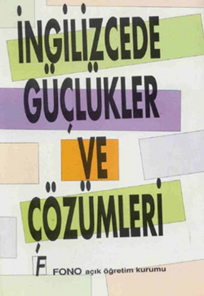 İngilizcede Güçlükler ve Çözümleri