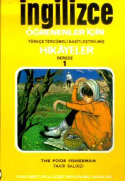 İngilizce Türkçe Hikayeler Derece 1 Kitap 3 Fakir Balıkçı