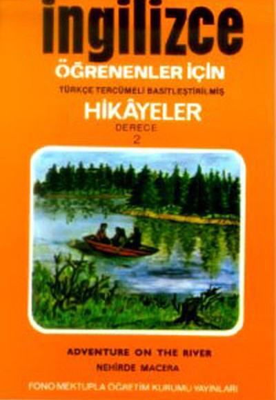 İngilizce Türkçe Hikayeler Derece 2 Kitap 2 Nehirde Macera
