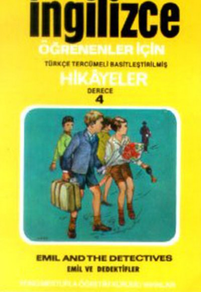 İngilizce Türkçe Hikayeler Derece 4 Kitap 2 Emil ve Dedektifler
