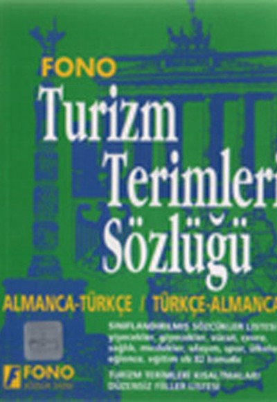 Turizm Terimleri Sözlüğü - Almanca-Türkçe / Türkçe-Almanca