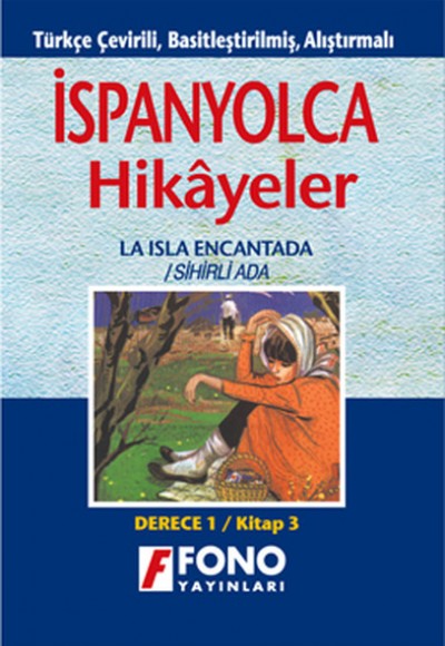 İspanyolca Hikayeler Derece 1 Kitap 3