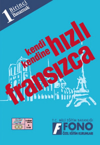 Kendi Kendine Hızlı Fransızca 1. Basamak (2 Kitap + 2 CD)