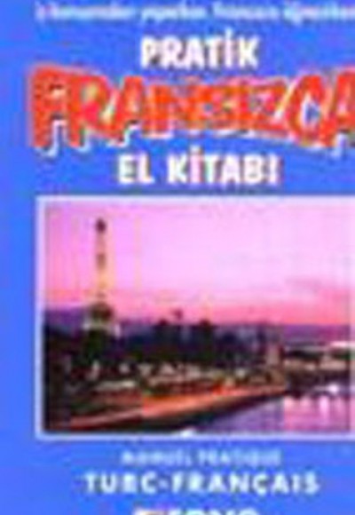 Pratik Fransızca El Kitabı