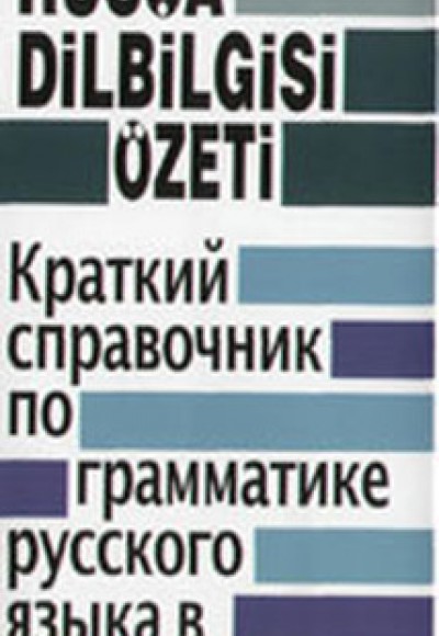 Tablolar Halinde Rusça Dilbilgisi Özeti