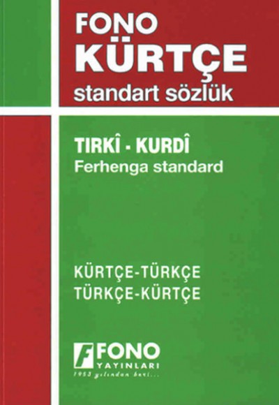 Kürtçe Türkçe Türkçe Kürtçe Standart Sözlük