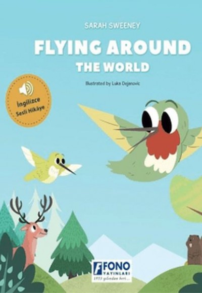 Flying Around The World (İngilizce Sesli)