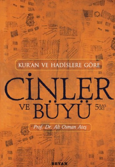 Kur’an ve Hadislere Göre Cinler-Büyü