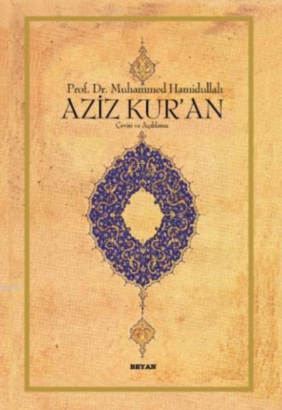 Aziz Kur'an Çeviri ve Açıklama (Küçük Boy, Metinli, Ciltli)