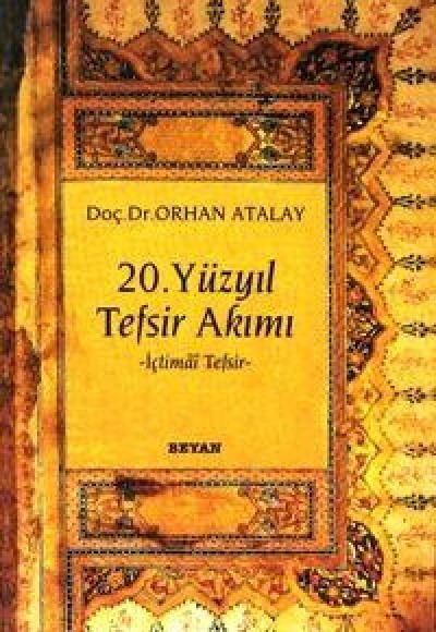 20. Yüzyıl Tefsir Akımı