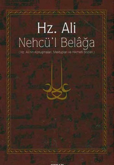 Hz. Ali - Nehcü’l Belağa