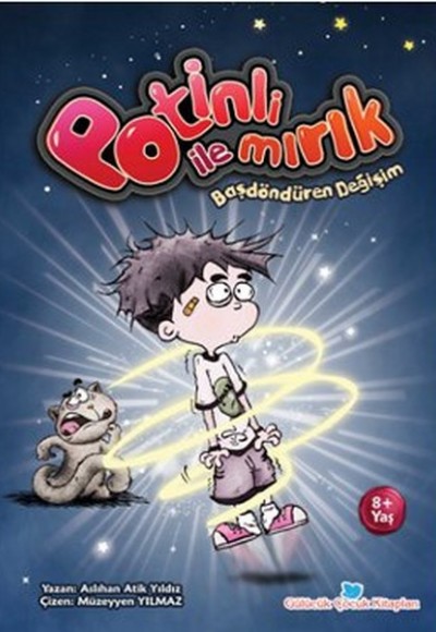 Potinli ile Mırık - Başdöndüren Değişim (Büyük Boy - Renkli)