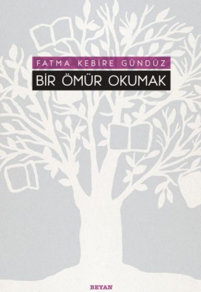 Bir Ömür Okumak