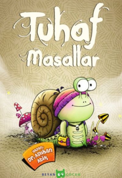 Tuhaf Masallar