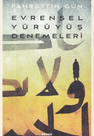 Evrensel Yürüyüş Denemeleri