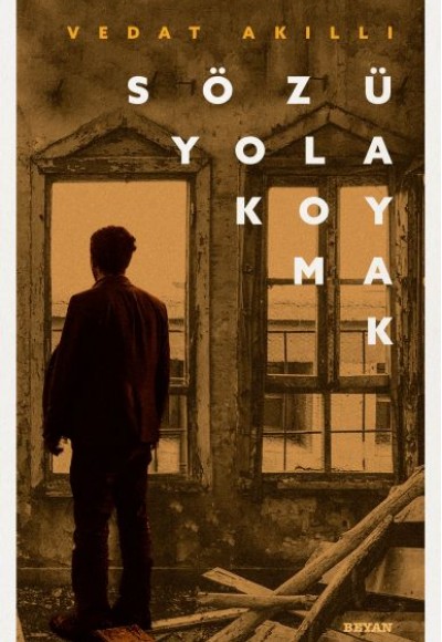 Sözü Yola Koymak